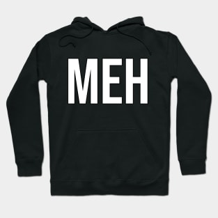 MEH Hoodie